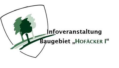 Präsentation zur Infoveranstaltung Baugebiet "Hofäcker I"